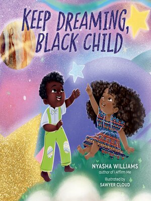 cover image of Keep Dreaming, Black Child